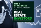 2 Strategies To Protect Assets For Real Estate Investors-MichaelHuguelet