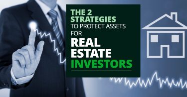 2 Strategies To Protect Assets For Real Estate Investors-MichaelHuguelet