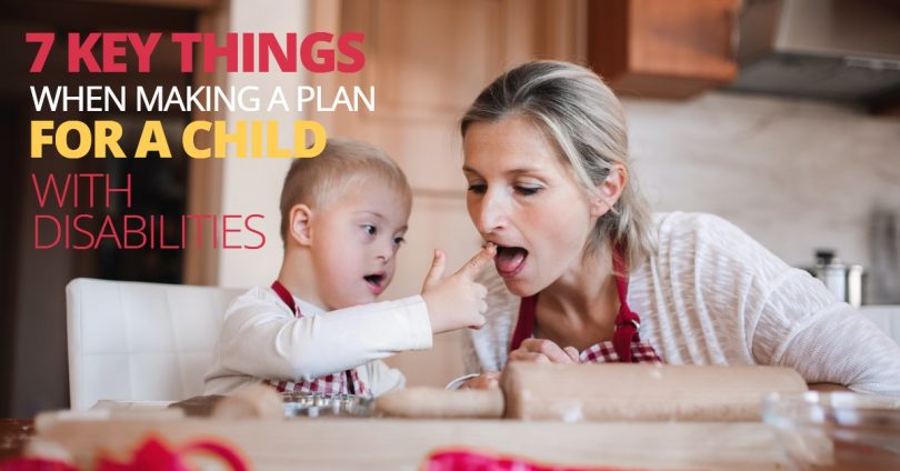 7 KEY THINGS WHEN MAKING A PLAN FOR A CHILD WITH DISABILITES-MichaelHuguelet