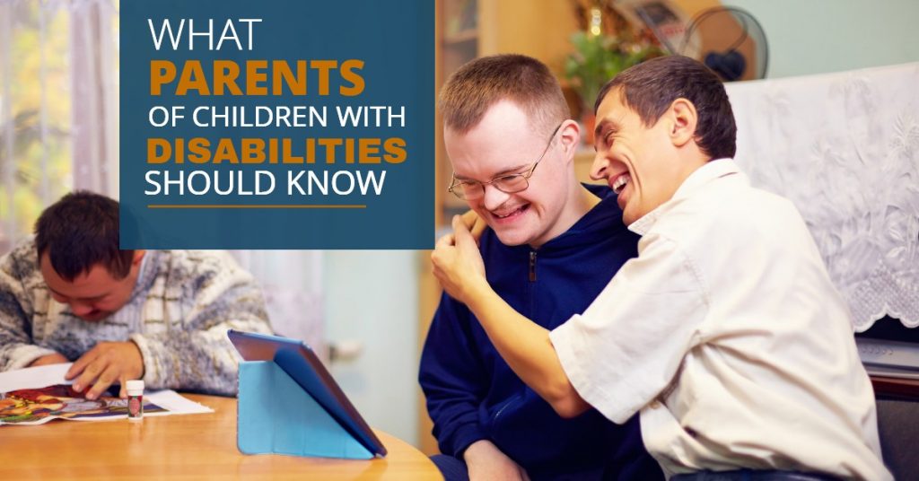 WHAT PARENTS OF CHILDREN WITH DISABILITIES SHOULD KNOW-MichaelHuguelet